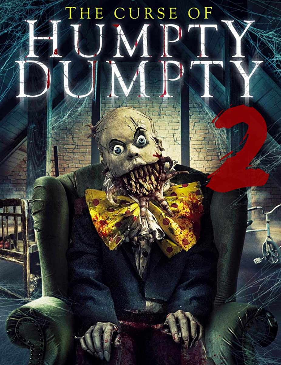 مشاهدة فيلم Curse of Humpty Dumpty 2 2022 مترجم