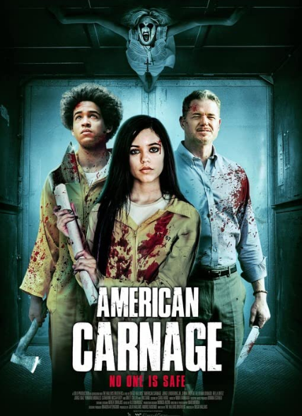 مشاهدة فيلم American Carnage 2022 مترجم